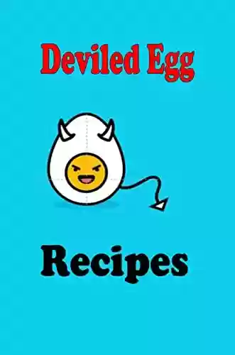 Capa do livro: Deviled Egg Recipes (Summer Picnic Recipes Book 2) (English Edition) - Ler Online pdf