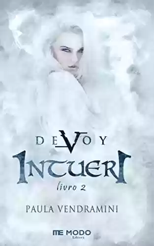 Livro PDF Devoy II - Intueri (Série Devoy Livro 2)
