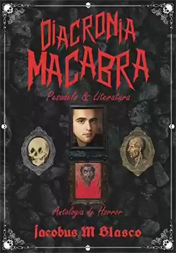 Capa do livro: Diacronia Macabra: Pesadelo & Literatura - Ler Online pdf