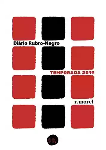 Livro PDF: Diário Rubro-Negro: Temporada 2019 (Coleção "DRN")