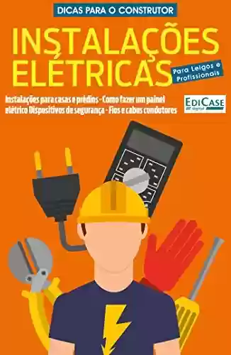 Livro PDF: Dicas Para o Construtor Ed. 1 - Instalações Elétricas
