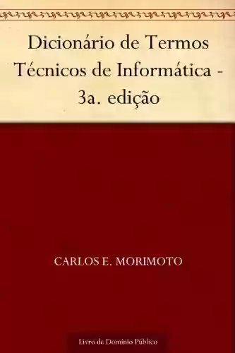 Livro PDF: Dicionário de Termos Técnicos de Informática - 3a. edição