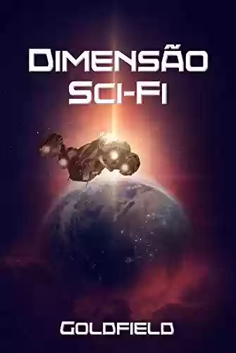 Capa do livro: Dimensão Sci-Fi: Contos de Ficção Científica - Ler Online pdf