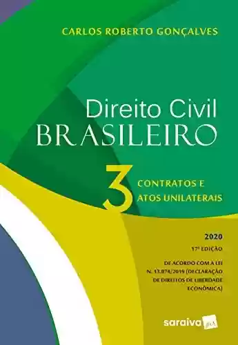 Livro PDF: Direito Civil Brasileiro Vol. 3 - Contratos e atos unilaterais