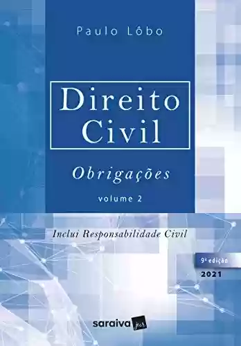 Capa do livro: Direito Civil- Obrigações - Volume 2 - 9ª Edição 2021 - Ler Online pdf