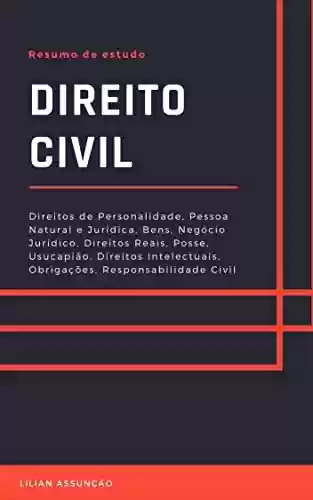 Livro PDF: Direito Civil - Resumo de Estudos