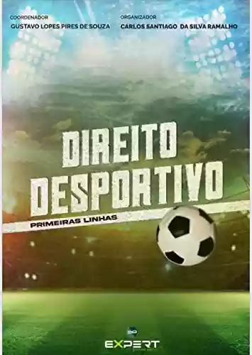 Livro PDF: Direito Desportivo: Primeiras Linhas