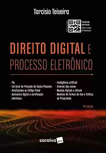 Livro PDF: Direito Digital e Processo Eletrônico - 6ª edição 2022