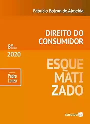 Livro PDF: Direito do Consumidor Esquematizado - 8ª Ed. 2020