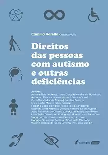 Livro PDF: Direitos das Pessoas com Autismo e outras Deficiências: Questões Atuais