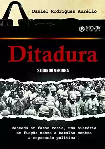 Capa do livro: Ditadura Segundo Verinha (Discovery Publicações) - Ler Online pdf