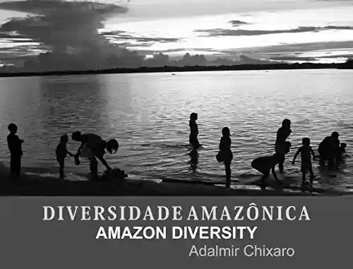 Livro PDF: DIVERSIDADE AMAZÔNICA - AMAZON DIVERSITY