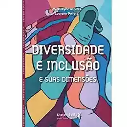 Livro PDF: Diversidade e inclusão: e suas dimensões