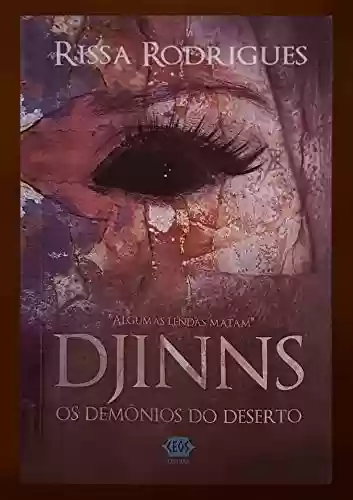 Capa do livro: Djinns: Os demônios do deserto (Departamento de Assuntos Sobrenaturais Não Explicados Livro 1) - Ler Online pdf