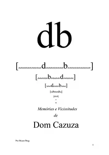 Livro PDF Dom Cazuza: Capítulo 4 - Além do Subsolo
