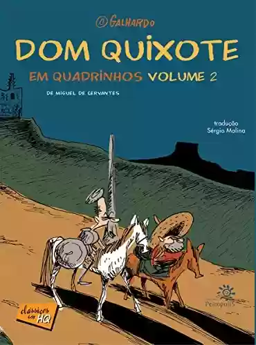 Capa do livro: Dom Quixote em quadrinhos - volume 2 (Clássicos em HQ) - Ler Online pdf