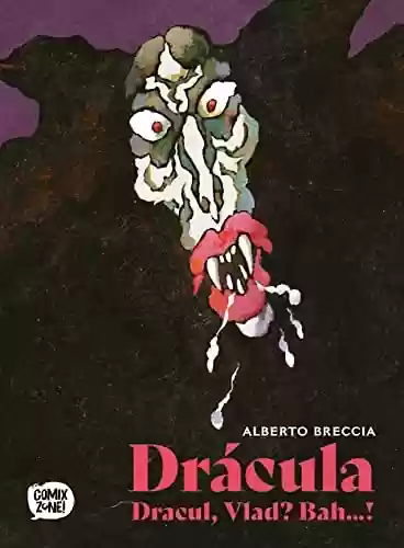Livro PDF: Drácula (Alberto Breccia) - Graphic Novel Volume Único