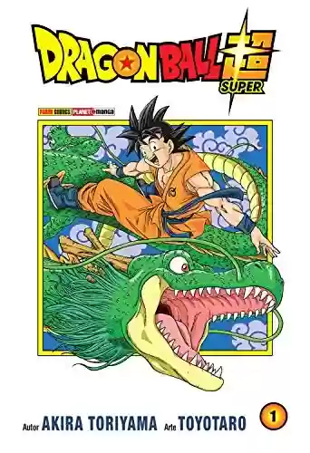 Capa do livro: Dragon Ball Super - vol. 1 - Ler Online pdf