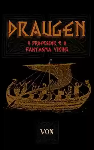 Capa do livro: Draugen: O Professor e o Fantasma Viking - um conto de terror - Ler Online pdf