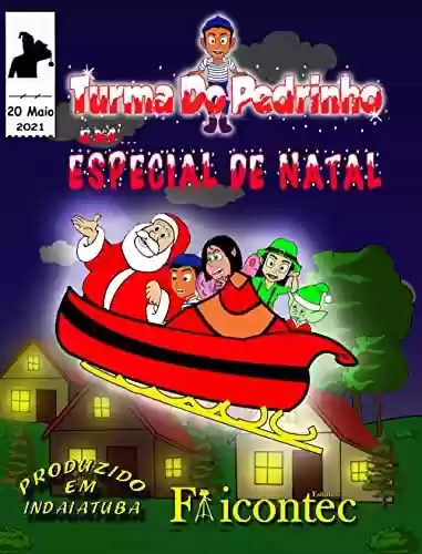Capa do livro: Duende Zoma - Turma do Pedrinho Em... Especial de Natal: Turma do Pedrinho Em... Especial de Natal - Ler Online pdf