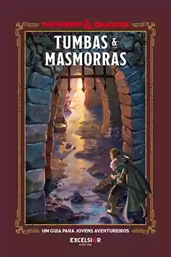 Livro PDF: Dungeons & Dragons: Tumbas & Masmorras