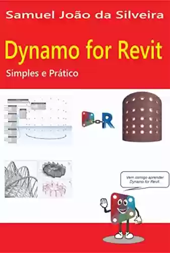 Livro PDF: Dynamo For Revit: