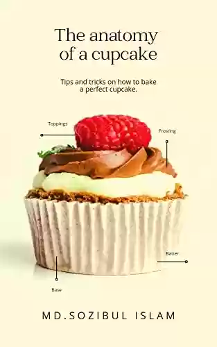 Livro PDF: Easy Cupcake Recipe by Md sozibul islam (English Edition)