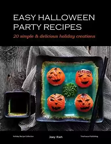 Livro PDF: Easy Halloween Recipes: Simple and delicious party food (English Edition)