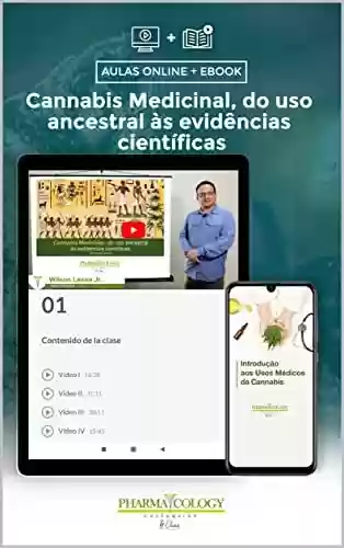 Livro PDF: Ebook+ video course: Cannabis Medicinal, do uso ancestral às evidências científicas