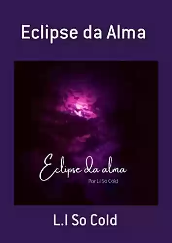 Livro PDF: Eclipse Da Alma