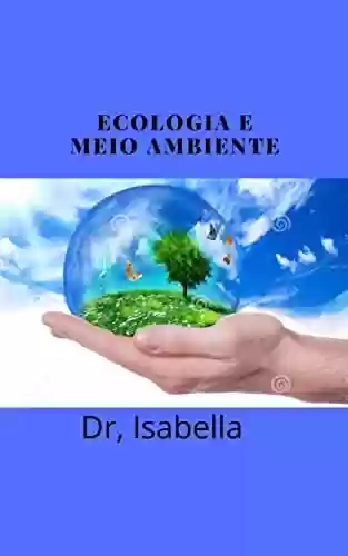 Livro PDF: Ecologia e Meio Ambiente