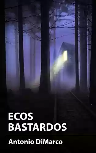 Livro PDF: Ecos Bastardos