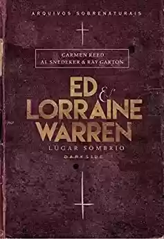 Livro PDF: Ed & Lorraine Warren - Lugar Sombrio