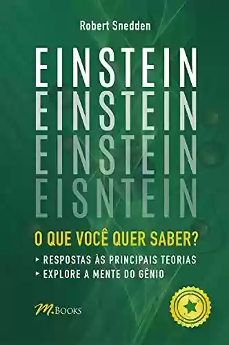 Livro PDF: Einstein: O que você quer saber?
