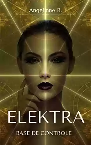 Capa do livro: Elektra: Base de Controle - Ler Online pdf