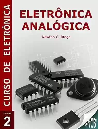 Livro PDF: Eletrônica Analógica (Curso de Eletrônica)