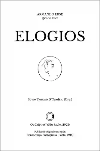 Capa do livro: Elogios, de João Luso (Coisa Pública) - Ler Online pdf
