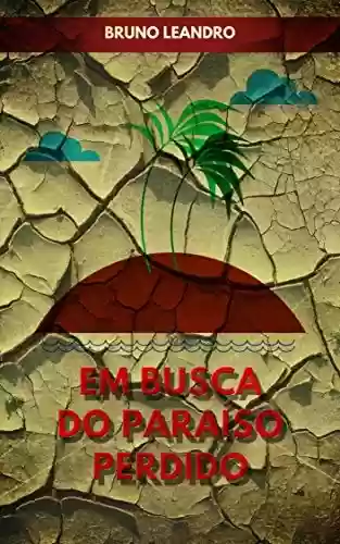 Livro PDF Em Busca do Paraíso Perdido