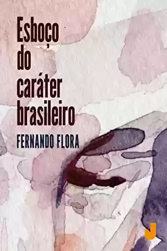 Livro PDF: Esboço do caráter brasileiro