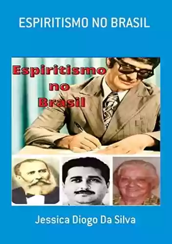 Livro PDF: Espiritismo No Brasil