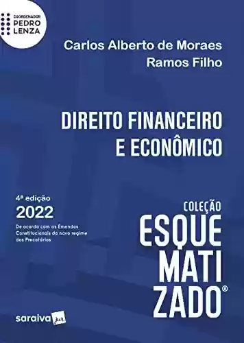 Livro PDF: Esquematizado - Direito Financeiro e Econômico - 4ª edição 2022