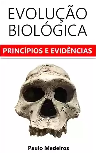 Livro PDF: Evolução Biológica: princípios e evidências