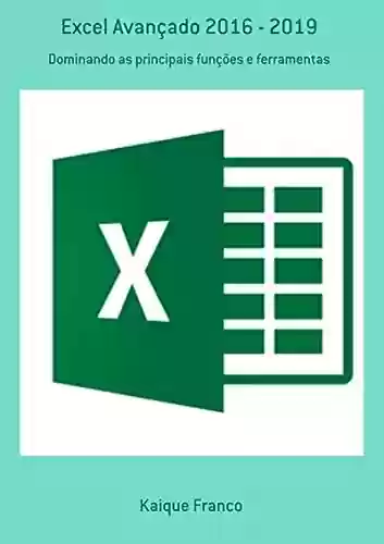 Livro PDF: Excel Avançado 2016 - 2019