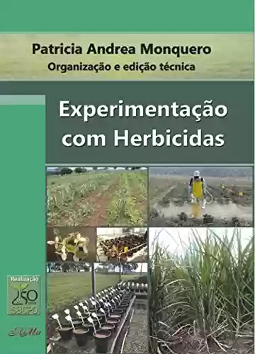 Livro PDF: Experimentação com Herbicidas