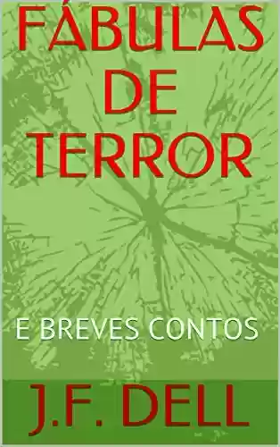 Livro PDF FÁBULAS DE TERROR: E BREVES CONTOS