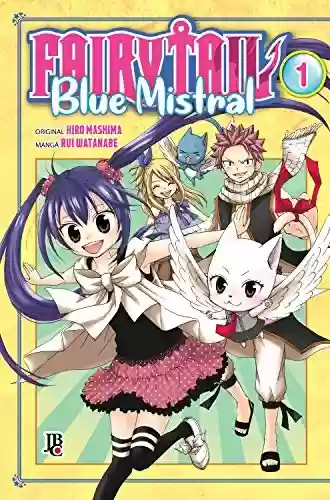 Livro PDF: Fairy Tail - Blue Mistral Vol. 01