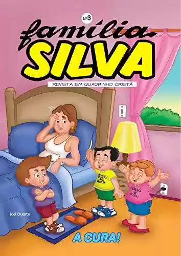 Capa do livro: Família Silva 3 - Ler Online pdf