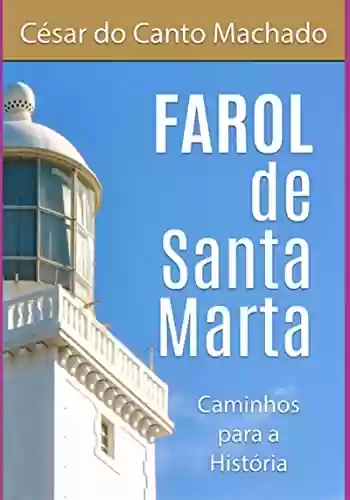 Capa do livro: Farol De Santa Marta - Ler Online pdf