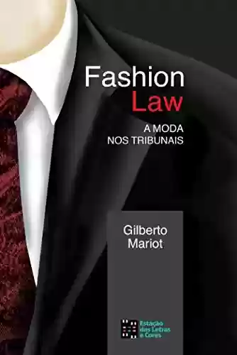 Livro PDF: Fashion Law - A moda nos tribunais