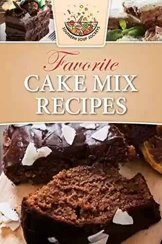 Livro PDF: Favorite Cake Mix Recipes (English Edition)
